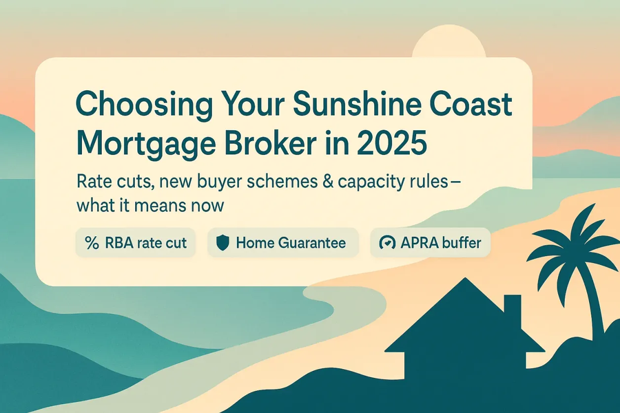/images/blog/qld/sunshine-coast/choosing-your-sunshine-coast-mortgage-broker-in-2025-featured.webp