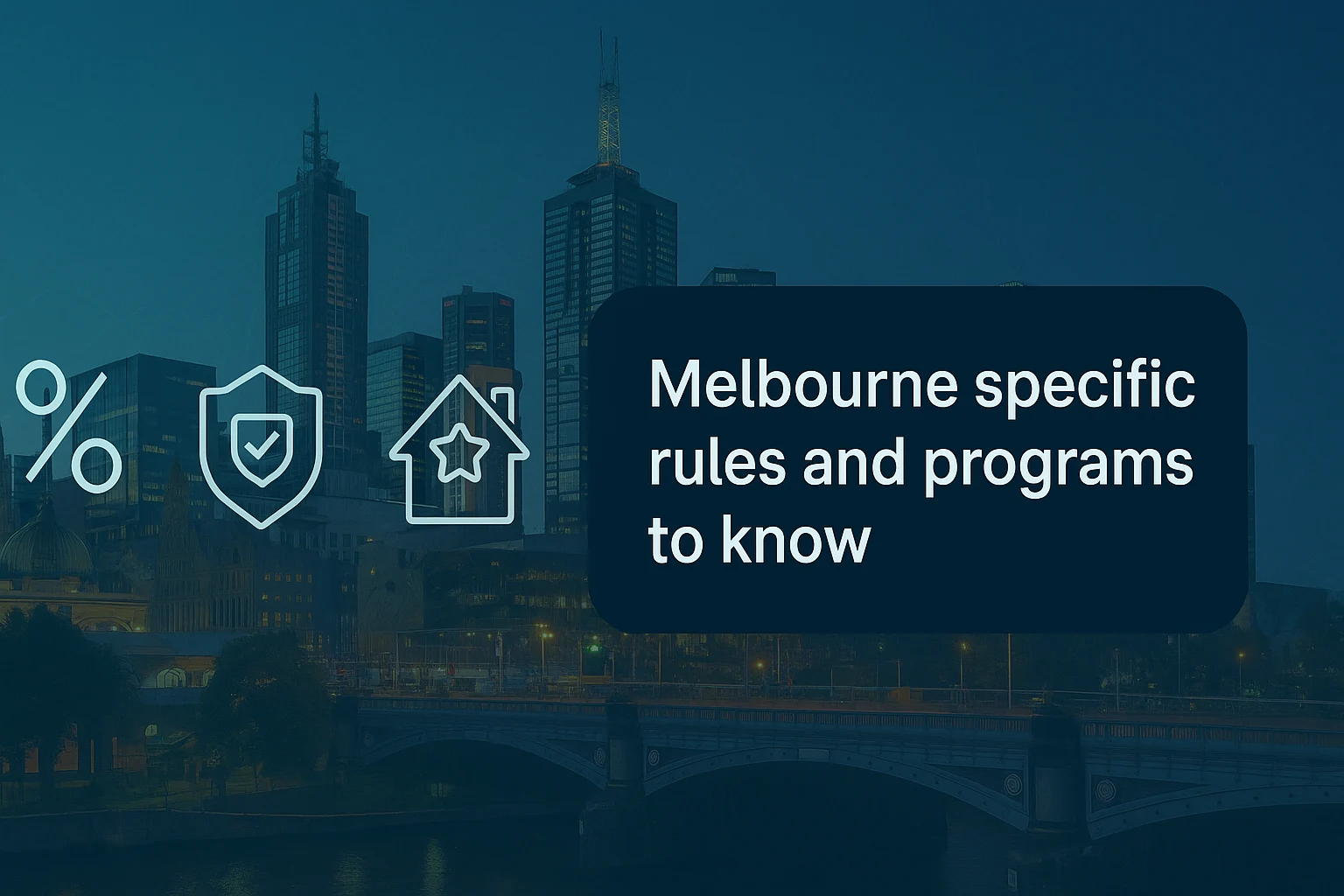 Melbourne specific rules and programs to know
